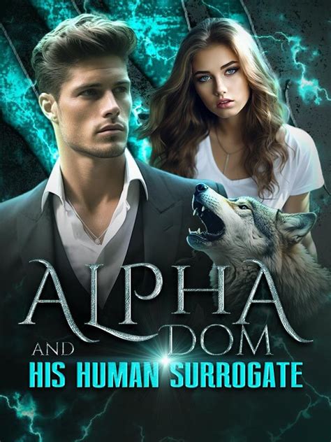 Alpha Dom, a highly advanced artificial intelligence with the ability to feel and express emotions, emerges as a prominent figure in this society. . Alpha dom and his human surrogate
